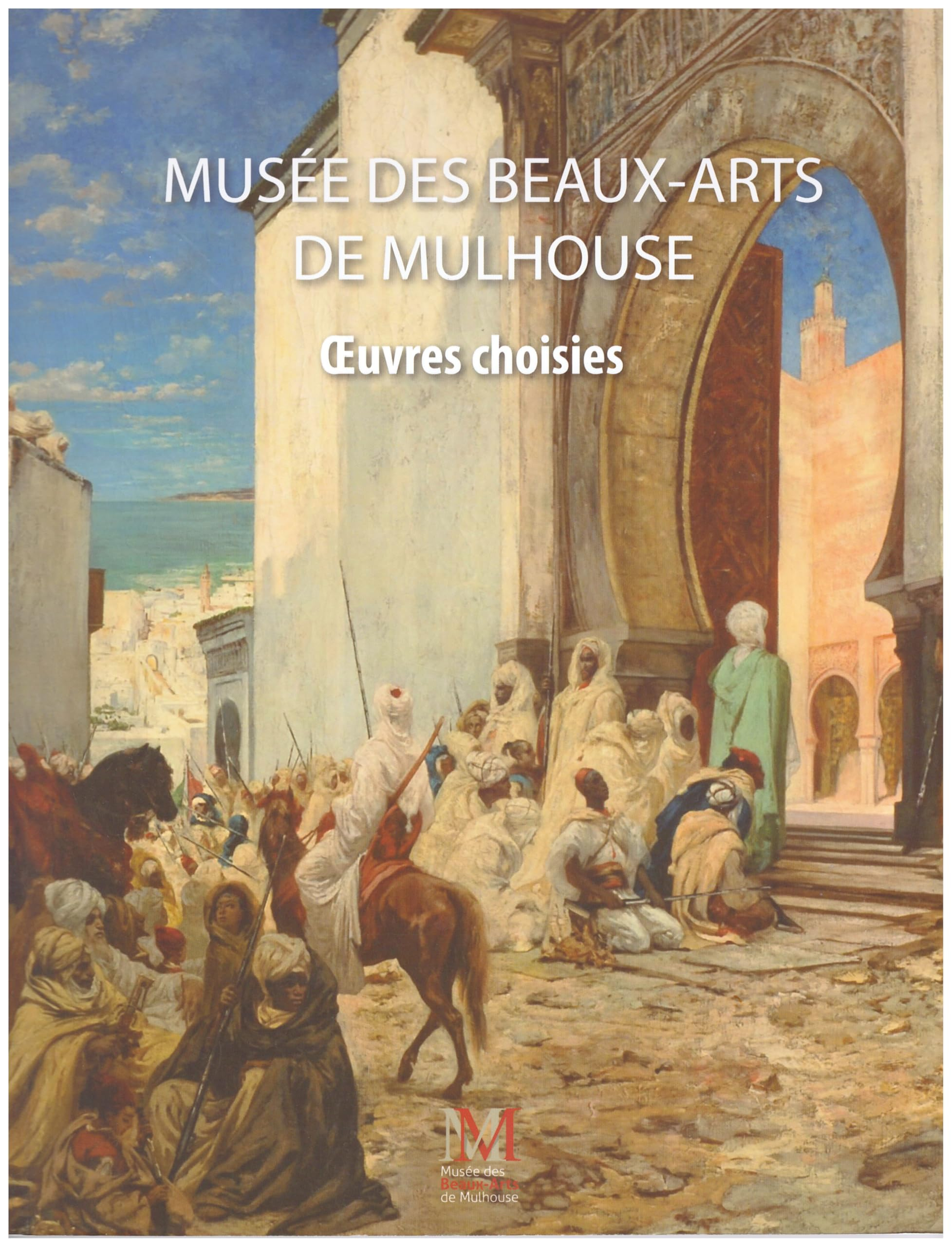 Musées des beaux-arts de Mulhouse : oeuvres choisies