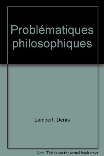 Problématiques philosophiques