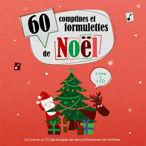 60 comptines et formulettes de Noël