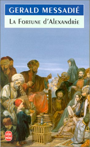 La fortune d'Alexandrie