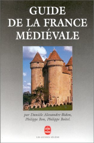 Guide de la France médiévale
