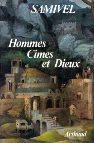 Hommes, cimes et dieux