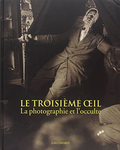 Le troisième oeil : la photographie et l'occulte : expositions, Paris, Maison européenne de la photo