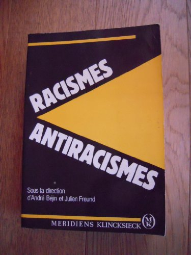 Racismes et antiracismes