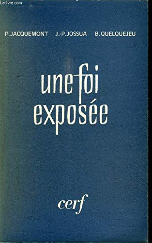 Une Foi exposée