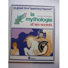La Mythologie et ses secrets