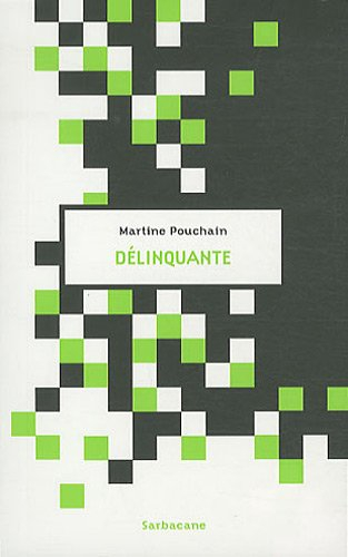 Délinquante