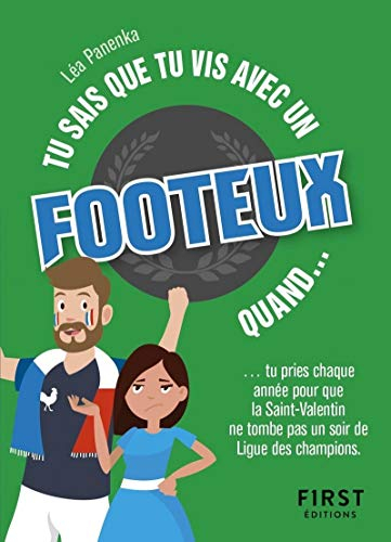 Tu sais que tu vis avec un footeux quand... : tu pries chaque année pour que la Saint-Valentin ne to