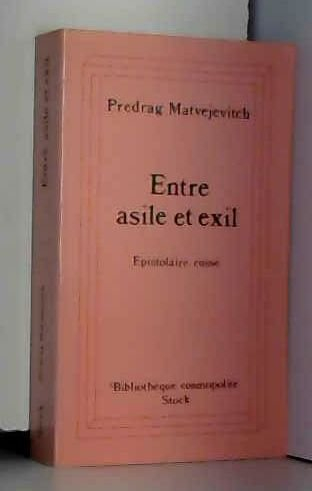 Entre asile et exil : épistolaire russe
