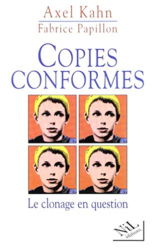Copies conformes : le clonage en question