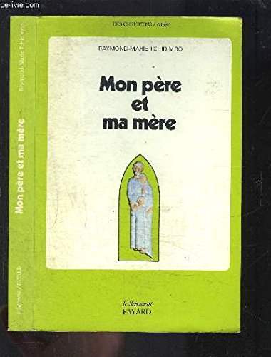 Mon père et ma mère