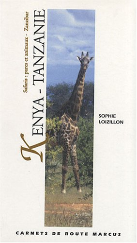 Kenya-Tanzanie : safaris, parcs et animaux, Zanzibar