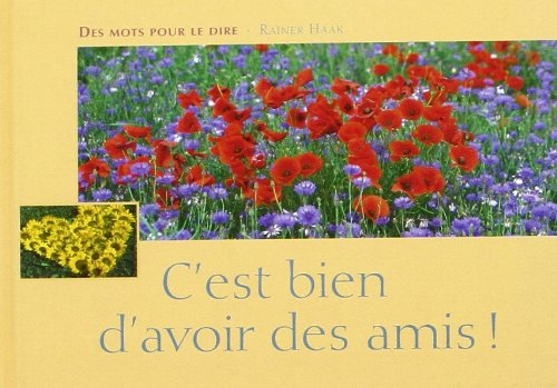 C'est bien d'avoir des amis !