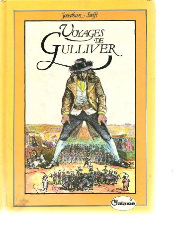 voyages de gulliver dans des contrées lointaines : texte abrégé (galaxie)