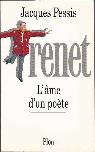 Trenet : l'âme d'un poète