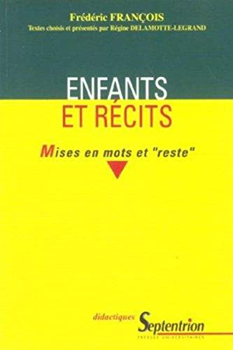 Enfants et récits : mises en mots et reste