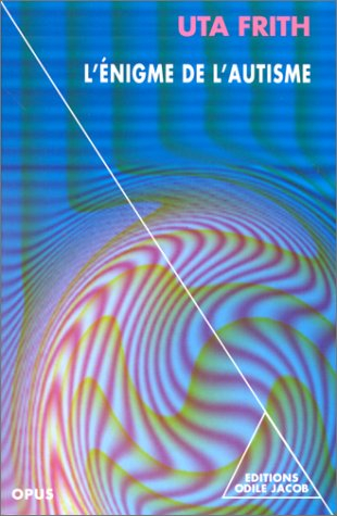 L'énigme de l'autisme