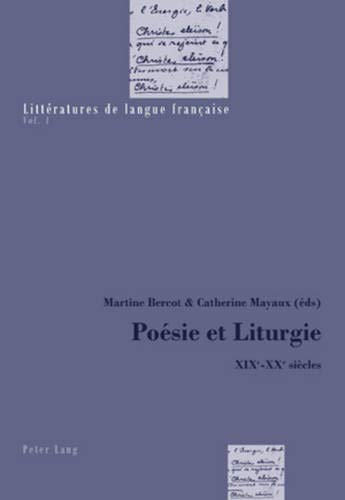 Poésie et liturgie : XIXe-XXe siècles