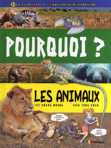 Pourquoi les animaux ?