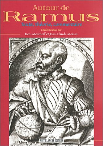 Autour de Ramus : texte, théorie, commentaire