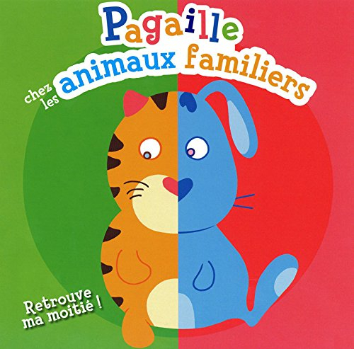 Pagaille chez les animaux familiers