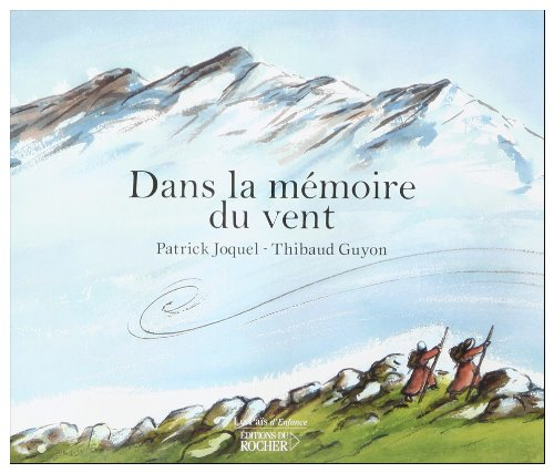 Dans la mémoire du vent