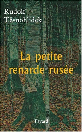 La petite renarde rusée