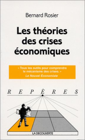 Les théories des crises économiques