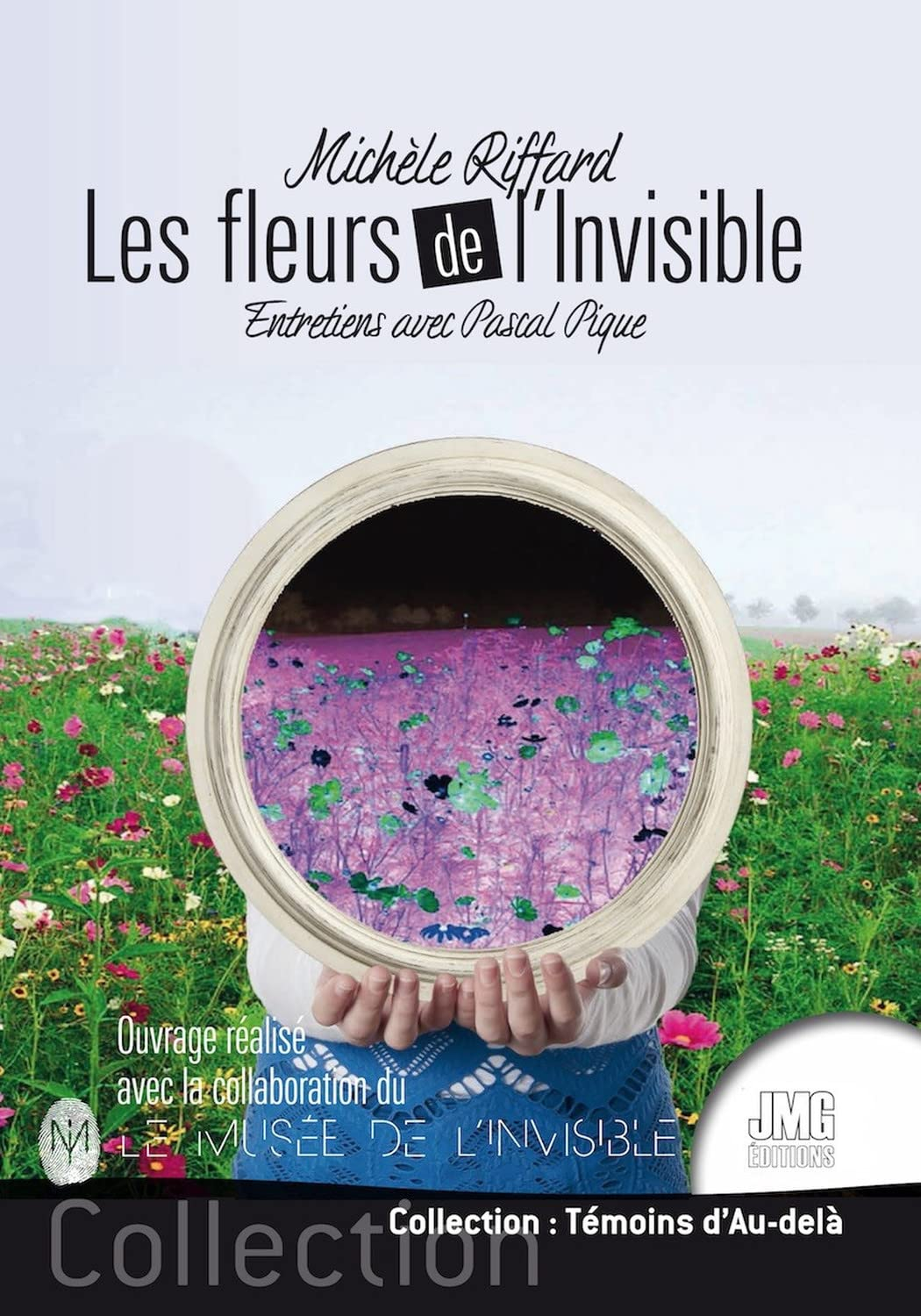 Les fleurs de l'invisible : entretiens avec Pascal Pique