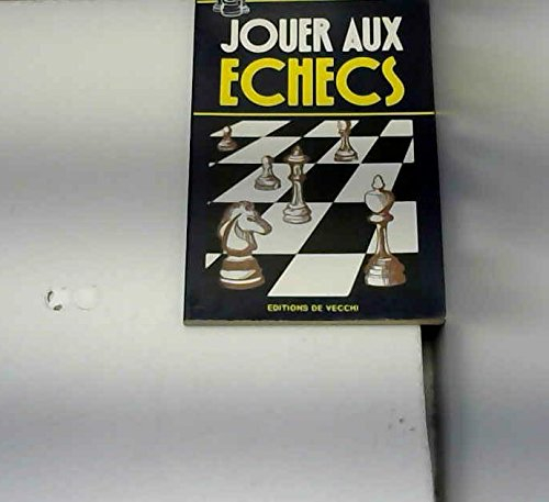 Jouer aux échecs