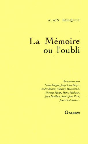 La mémoire et l'oubli. Vol. 1