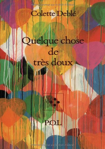 Quelque chose de très doux