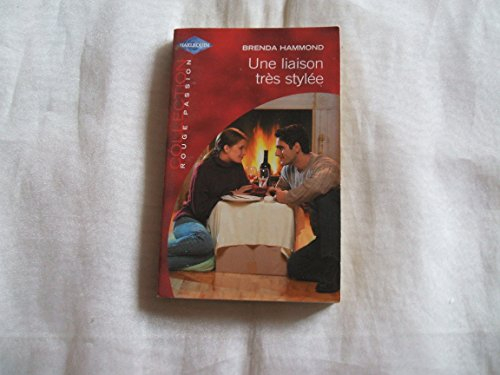 Une liaison très stylée