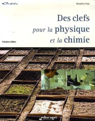 Des clefs pour la physique et la chimie : dossier d'autoformation