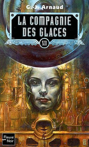 La compagnie des glaces. Vol. 12