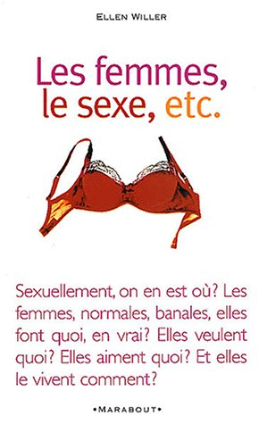 Les femmes, le sexe, etc...