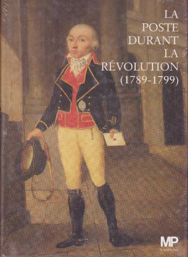 la poste durant la révolution (1789-1799)