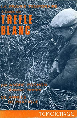 la prairie temporaire à base de trèfle blanc