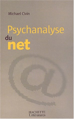 Psychanalyse du Net