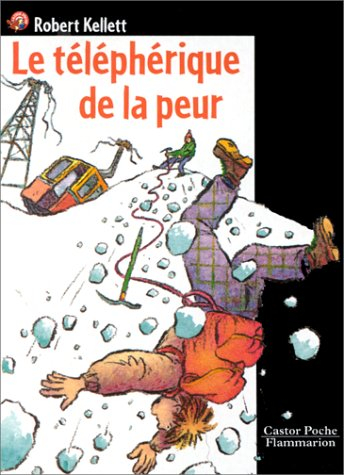 Le téléphérique de la peur
