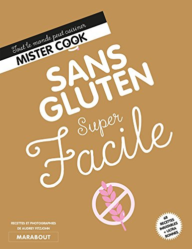Sans gluten super facile