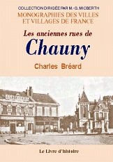 Les anciennes rues de Chauny