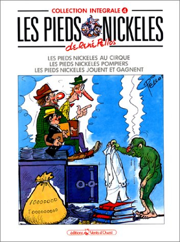 Les Pieds nickelés : intégrale. Vol. 4