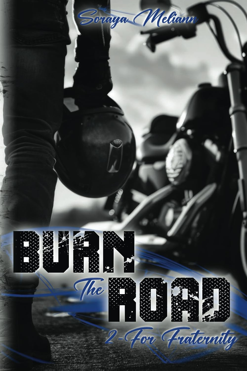 BURN The ROAD: 2 - For Fraternity