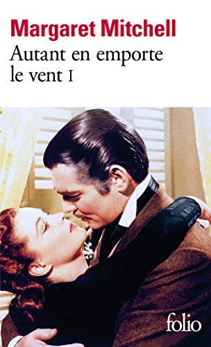 Autant en emporte le vent. Vol. 1