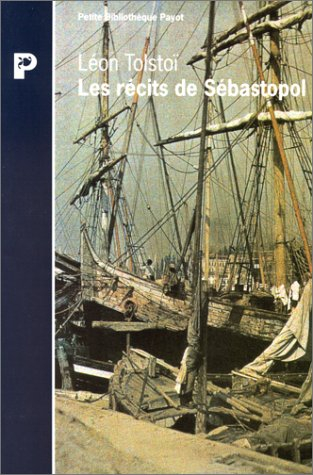 Les récits de Sébastopol