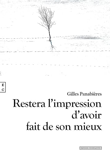 Restera l'impression d'avoir fait de son mieux