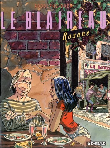 Le Blaireau. Vol. 3. Roxanne