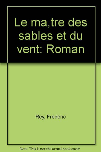 Le Maître des sables et du vent