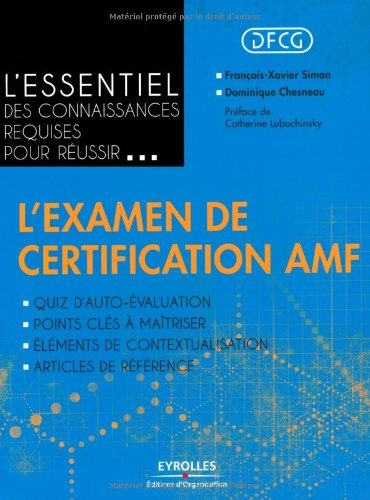L'essentiel des connaissances requises pour réussir l'examen de certification AMF